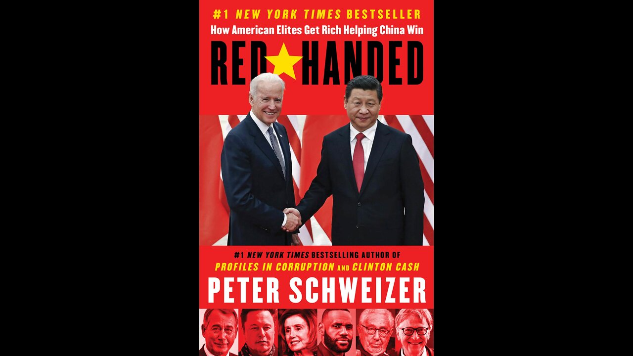 🛑 Red-Handed: How American Elites Get Rich Helping China Win 🛑 (2022) by Peter Schweizer, a discussion