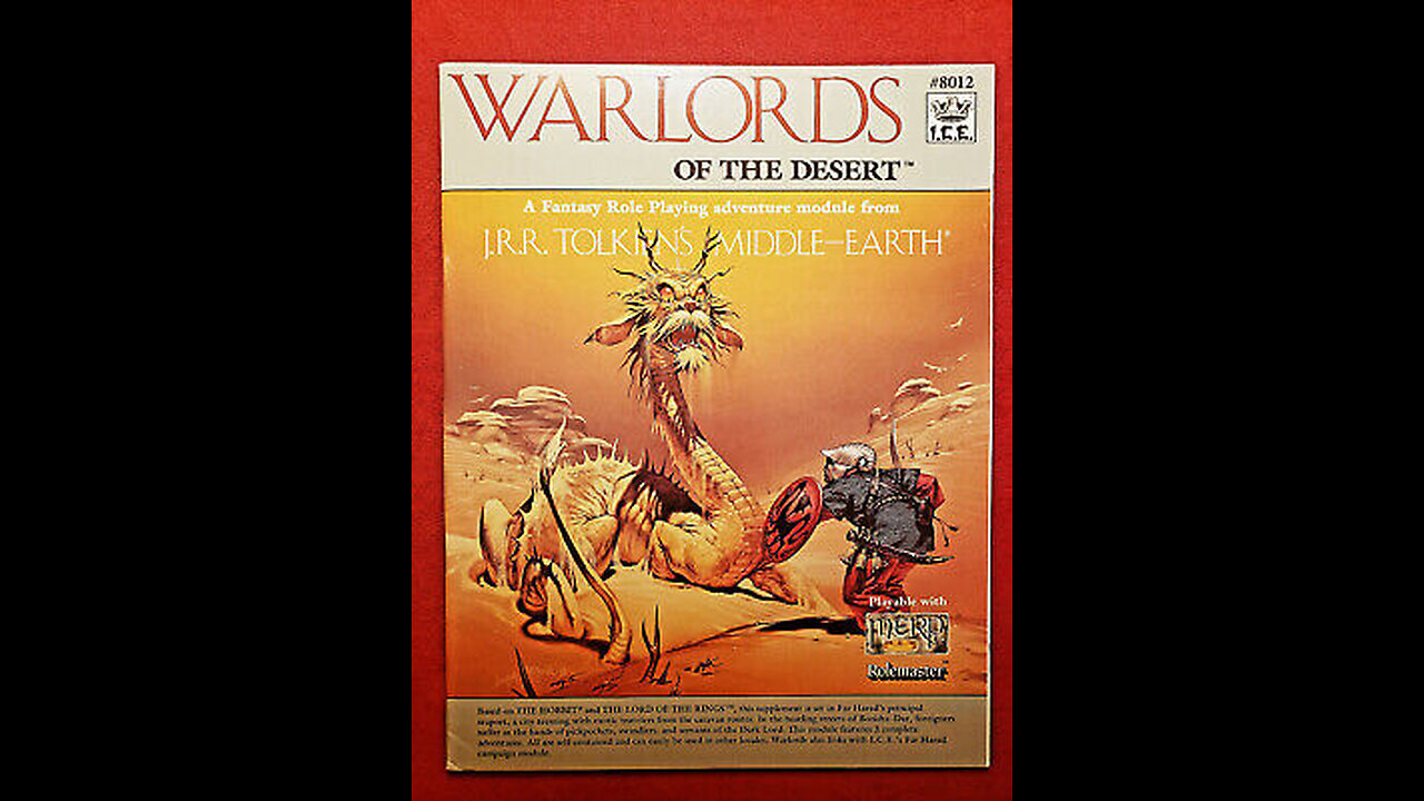 Warlords of the Desert, Middle-Earth Role Playing