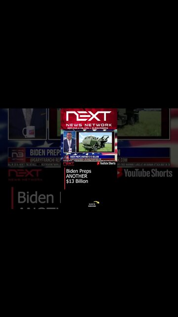 Biden Preps ANOTHER $13 Billion #shorts