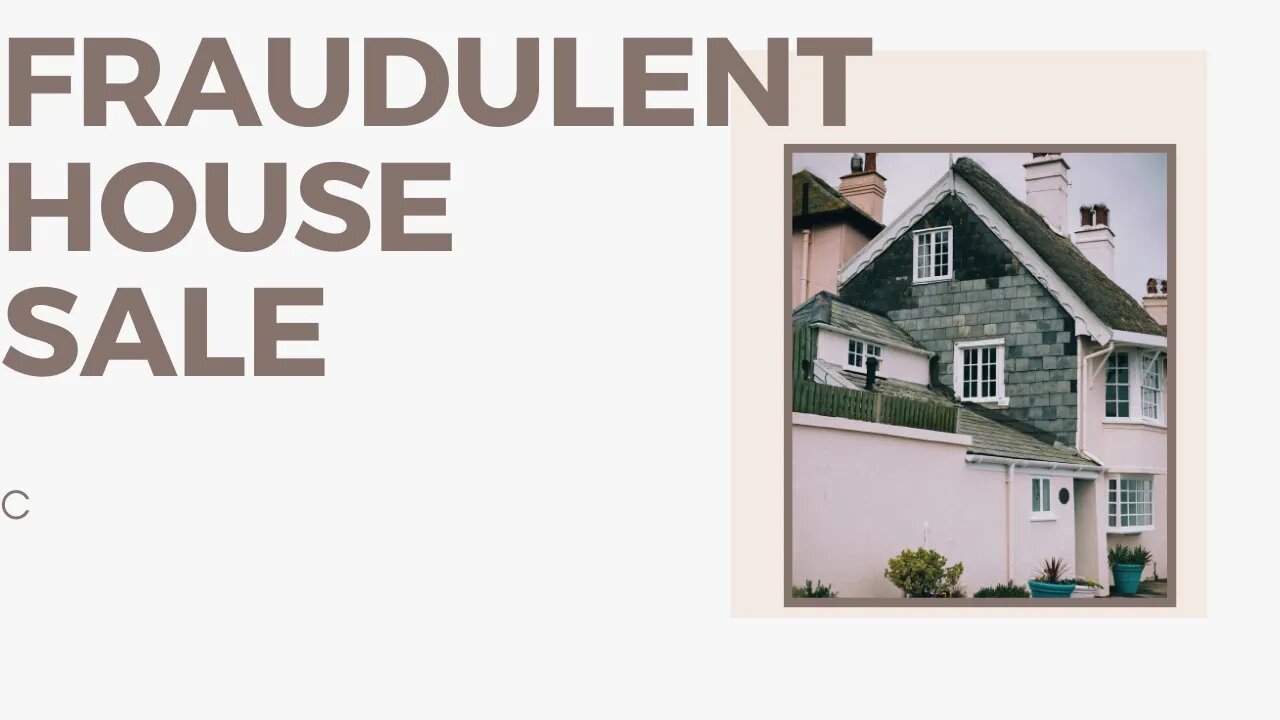 Most corrupt attorney ever | fraudulent house purchase