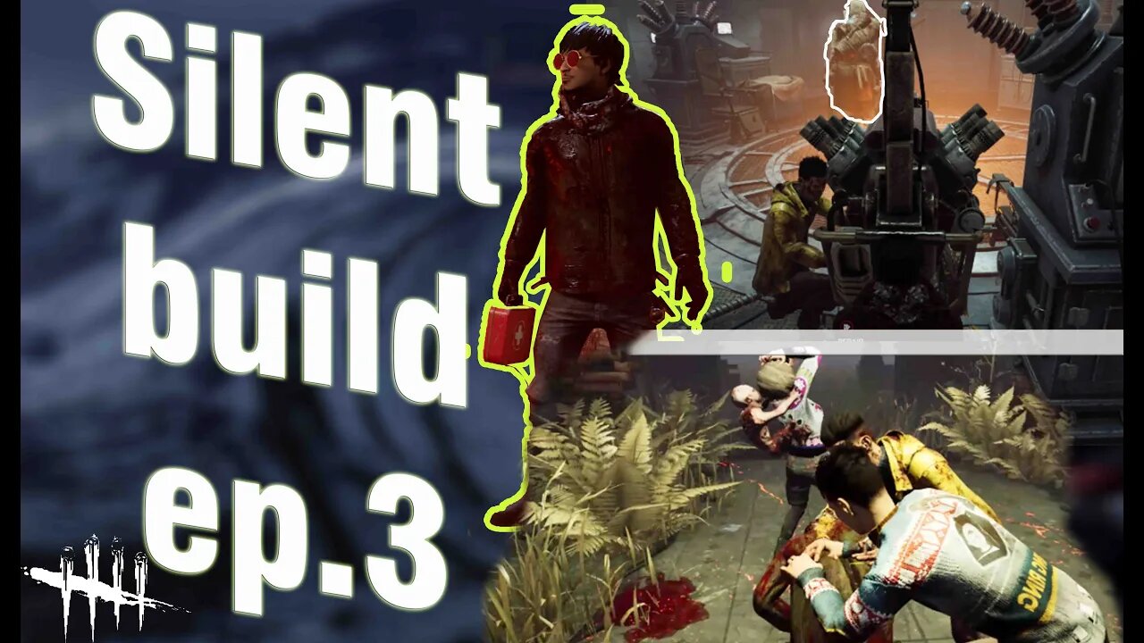 When you work Behind The Killers BACK silent build 3 / Dead by Daylight