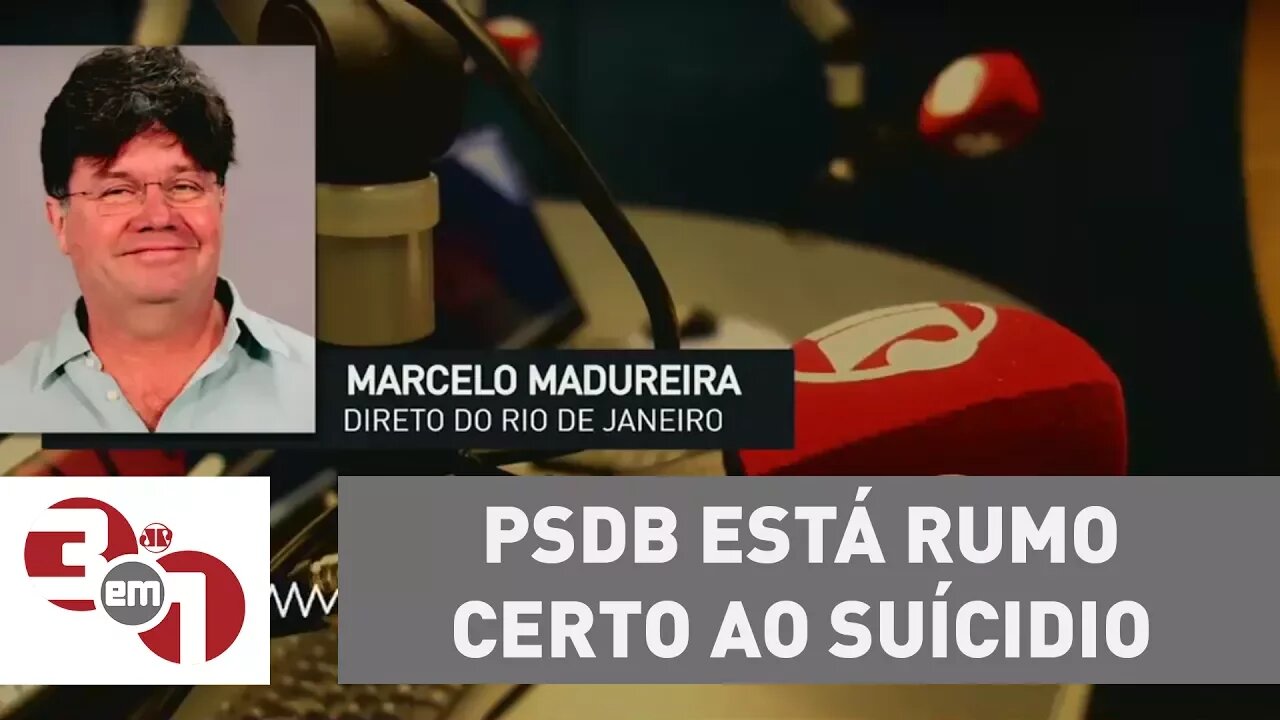 Madureira: O PSDB está rumo certo ao suícidio