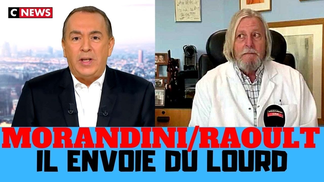 L’excellente interview du Pr Raoult chez Morandini, ça déménage