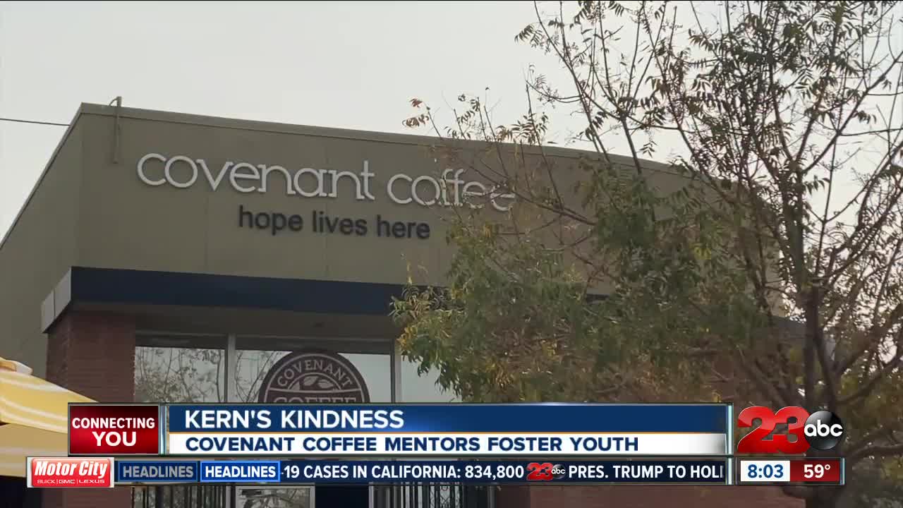 Kern's Kindness: Covenant Coffee mentors foster youth in Kern County