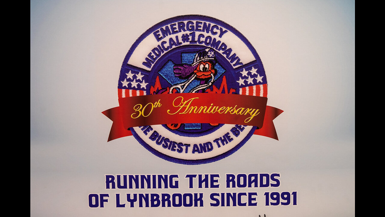 Lynbrook F.D. - Emergency Medical Company's 30th Anniversary