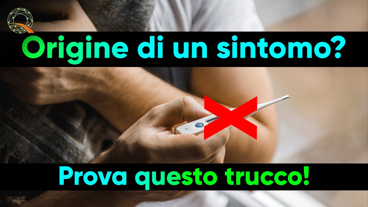 🤒 Origini di un sintomo? Prova questo trucco!