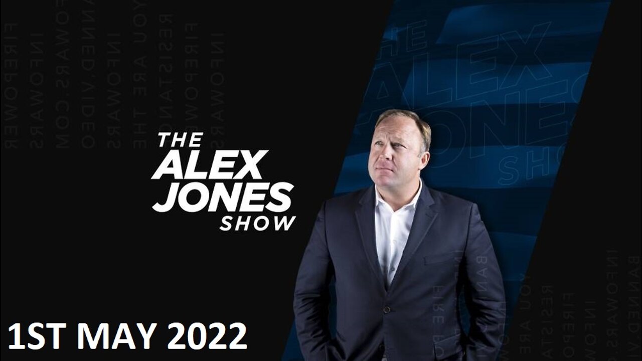 The Alex Jones Show - Sunday - 01/05/22