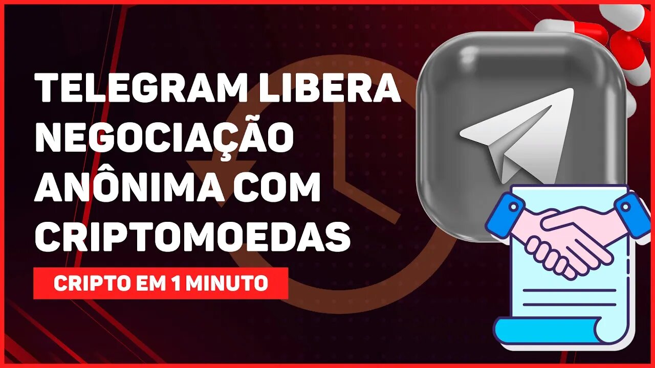 C1: TELEGRAM LIBERA NEGOCIAÇÃO ANÔNIMA COM CRIPTOMOEDAS