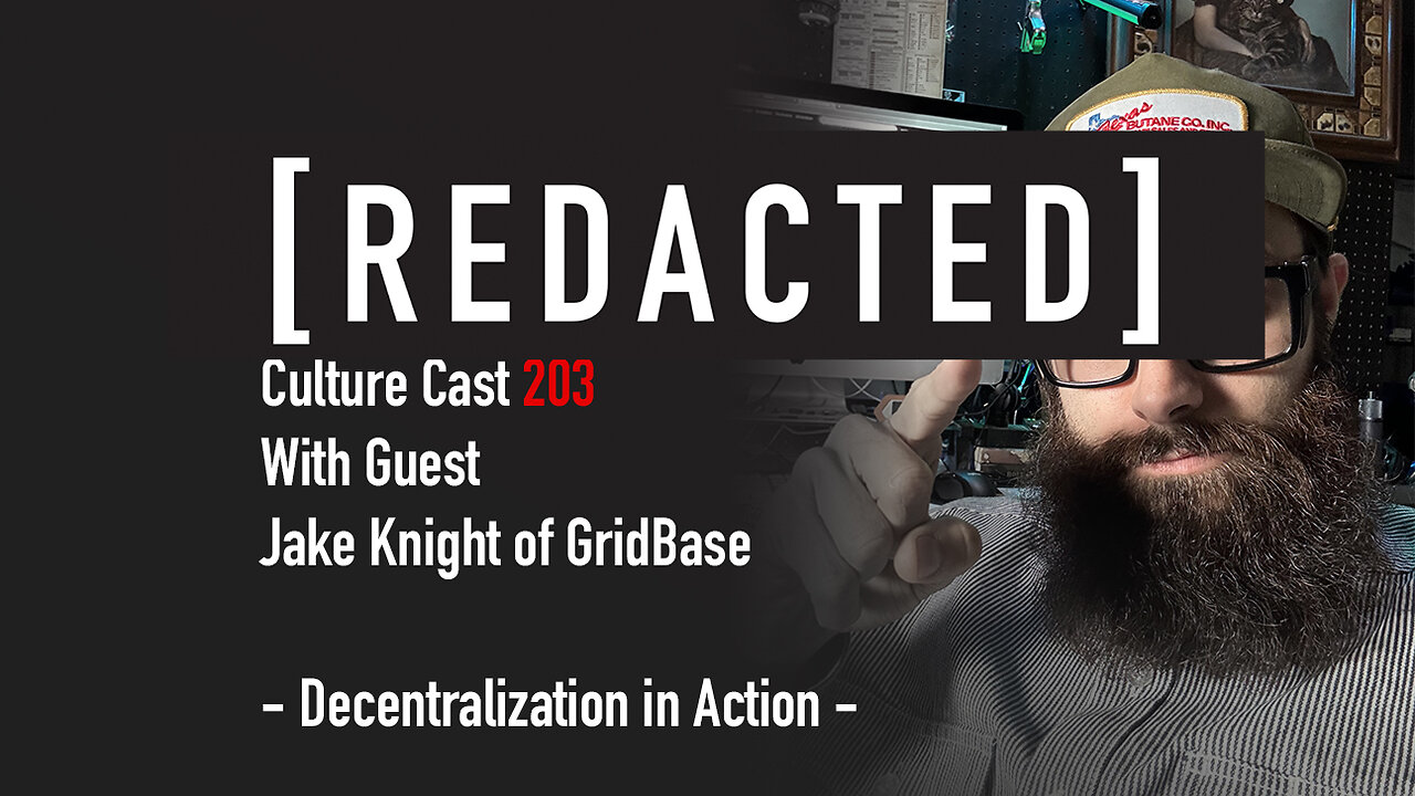 203: Jake Knight from GRIDBASE: Don't Quit, Decentralize