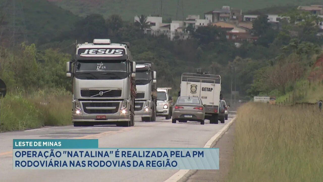 Leste de Minas: Operação Natalina é Realizada pela PM Rodoviária nas Rodovias da Região.