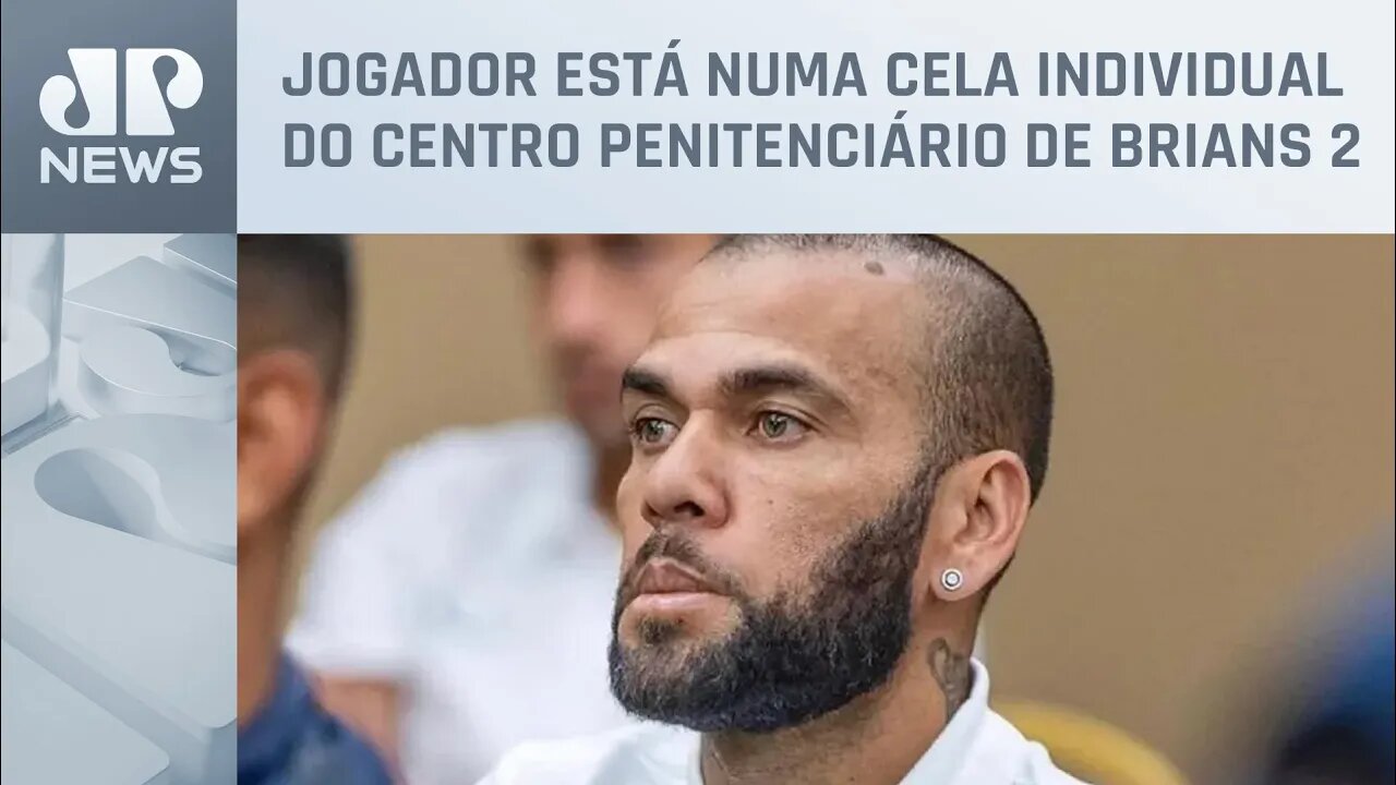 Daniel Alves é transferido para presídio menor na Espanha