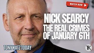 Nick Searcy on The Real Crimes of January 6th