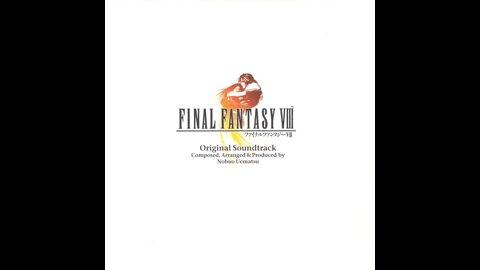 Final Fantasy VIII OST - My Mind