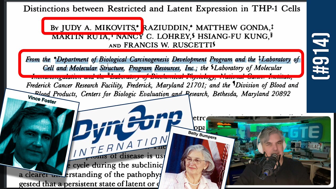 (#914) Vince Foster, Fauci's VRC, Judy Mikovits hides DynCorp past, McCullough's RNAi gift, more!