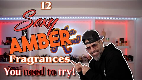 12 SEXY AMBER FRAGRANCES YOU NEED TO SMELL