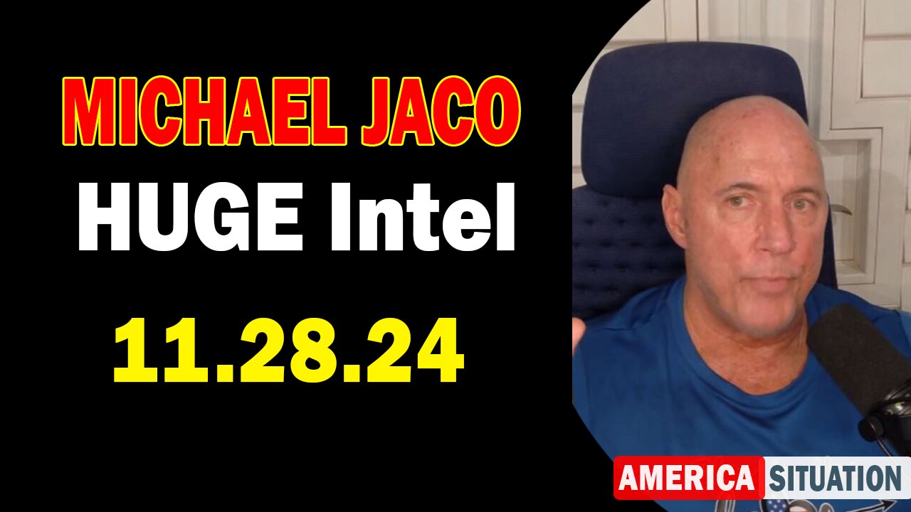 Michael Jaco HUGE Intel 11.28.24: "NATO War Without US?"