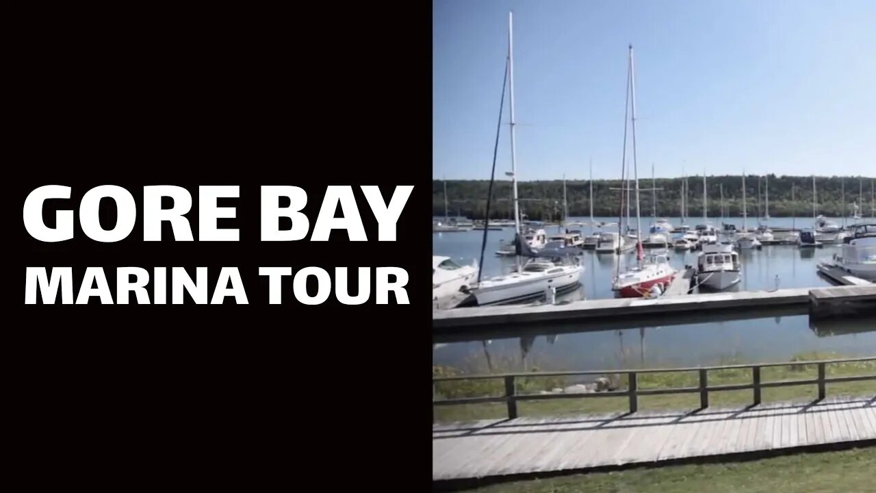 Gore Bay Marina Tour