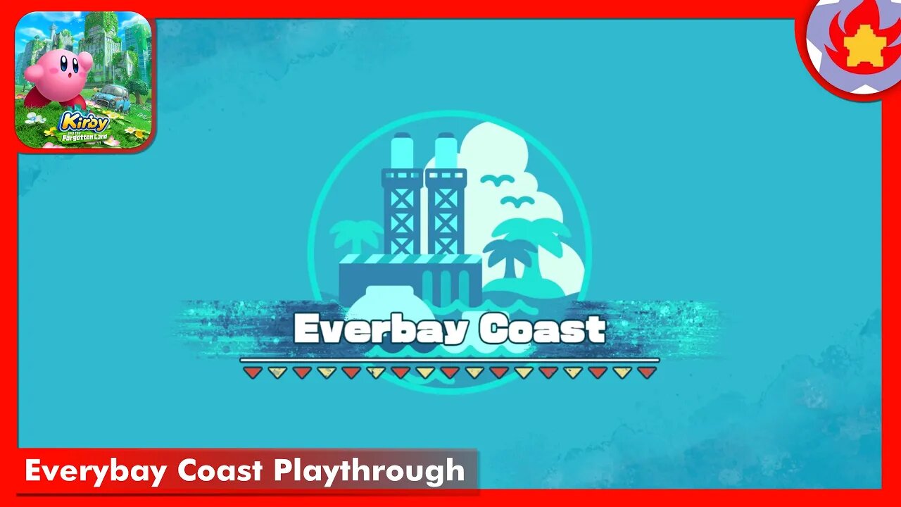 Everybay Coast Playthrough | Kirby and the Forgotten Land