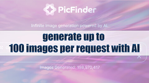 Using this tool, you can generate up to 100 images per request with AI