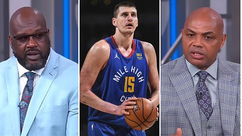 Shaq & Chuck GET HEATED over Nikola Jokic Winning MVP Award