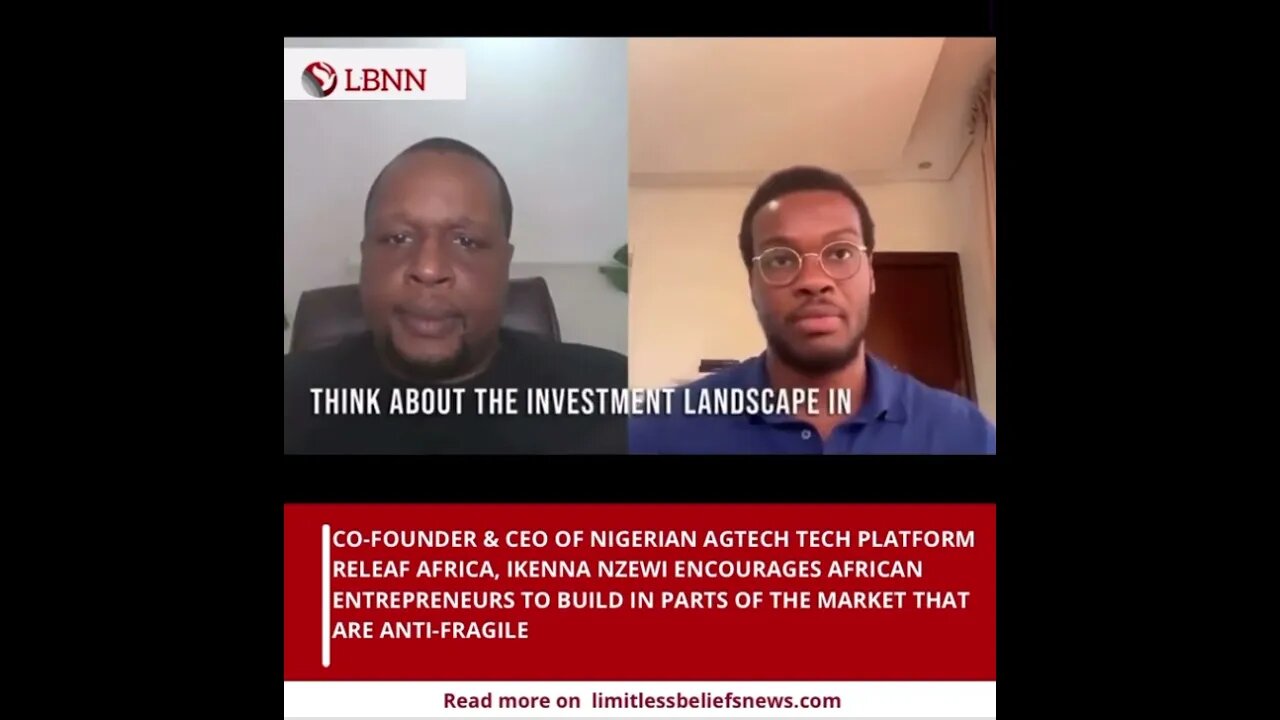 Unlocking Success: Ikenna Nzewi on Anti-Fragile Startups in Africa | Releaf Africa CEO Insights