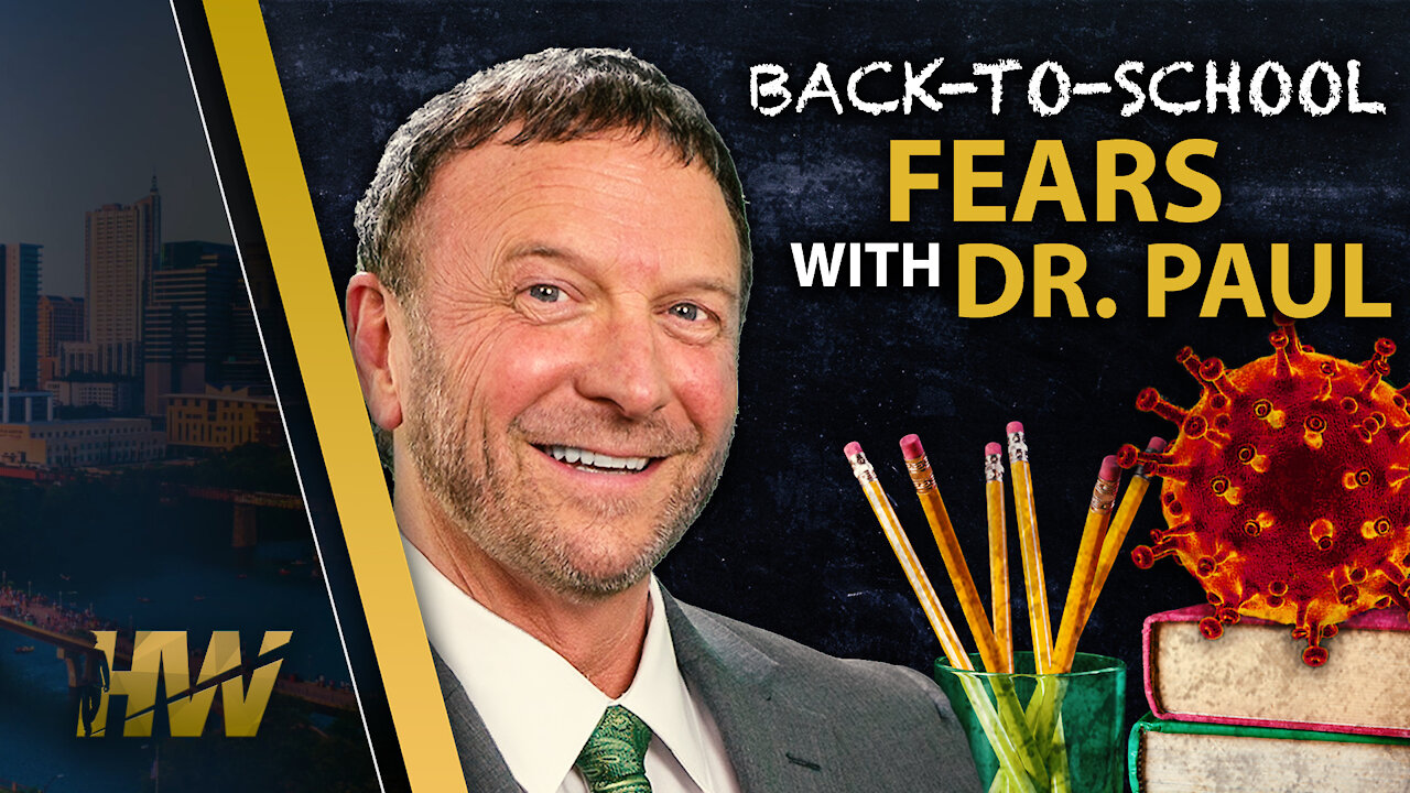 Back-To-School Fears with Dr. Paul