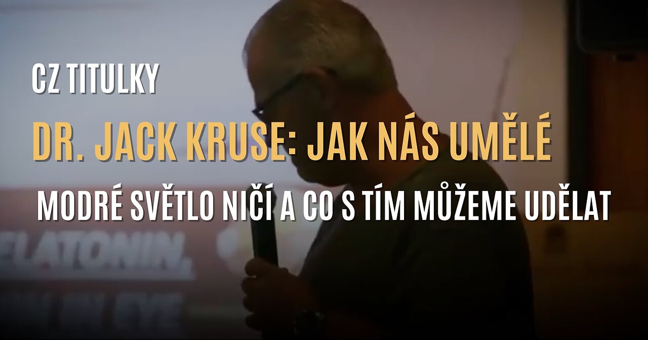 Dr. Jack Kruse: Pravda o umělém (modrém) světle a jeho škodlivém vlivu na nás (CZ TITULKY)