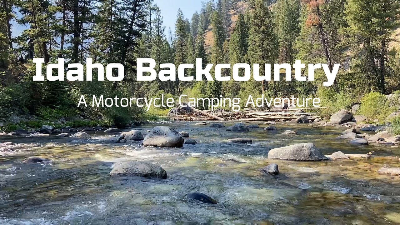 Motorcycle Camping - Idaho Backcountry Sept 2022