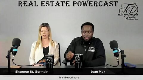 Real Estate PowerCast With Team Powerhouse