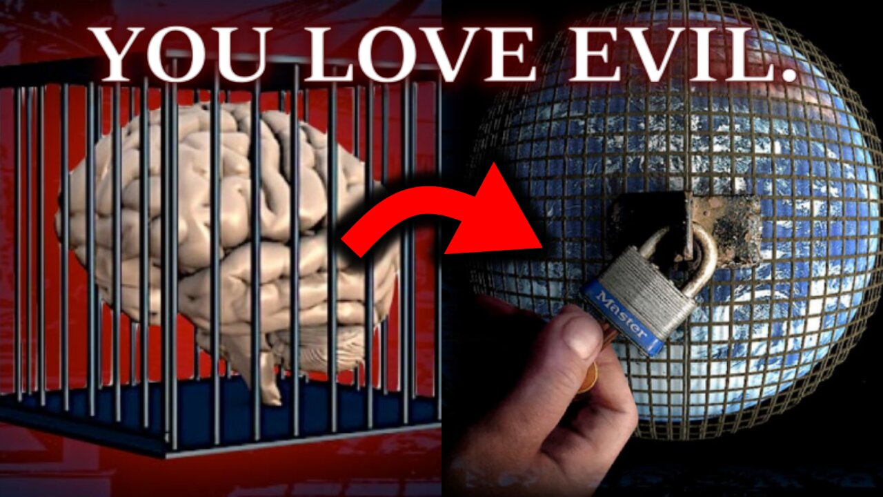 You LOVE The EVIL You Keep Creating - The Study Of Mental Slavery