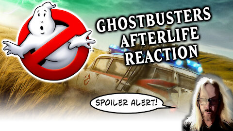 Ghostbusters Afterlife Reaction