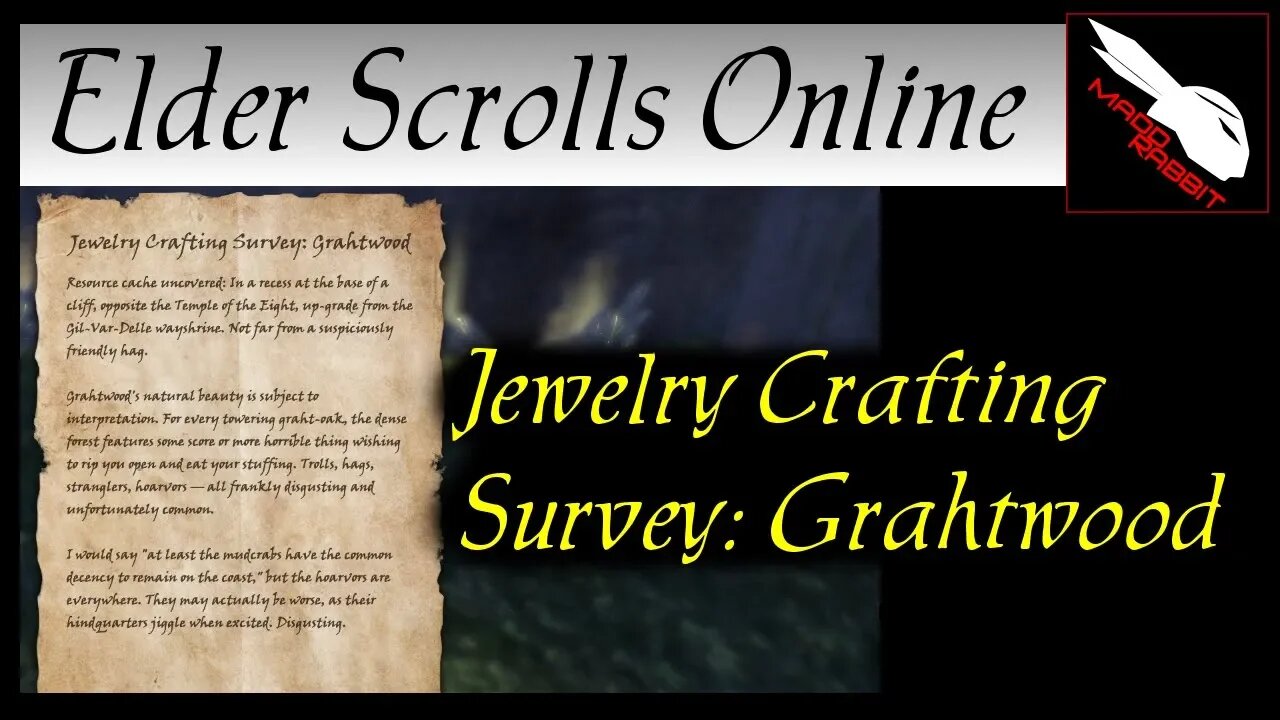 Jewelry Crafting Survey: Grahtwood [Elder Scrolls Online] ESO