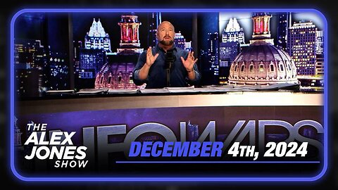 The Alex Jones Show WEDNESDAY FULL SHOW 12/4/24