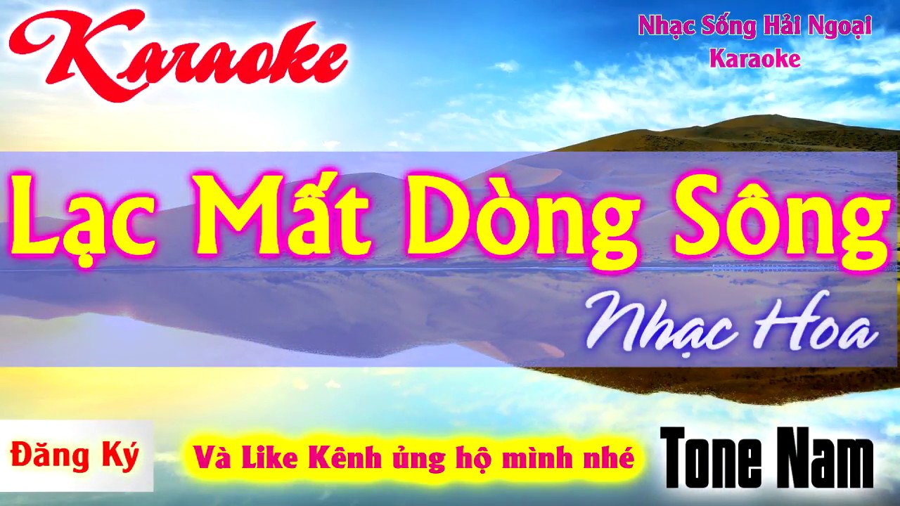 LẠC MẤT DÒNG SÔNG KARAOKE NHẠC SỐNG (LÝ HẢI ) KARAOKE ANDY
