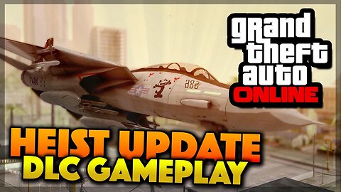GTA 5 Online Heist DLC Gameplay - HYDRA, HVY INSURGENT & VALKYRIE (GTA 5 Heist Update)