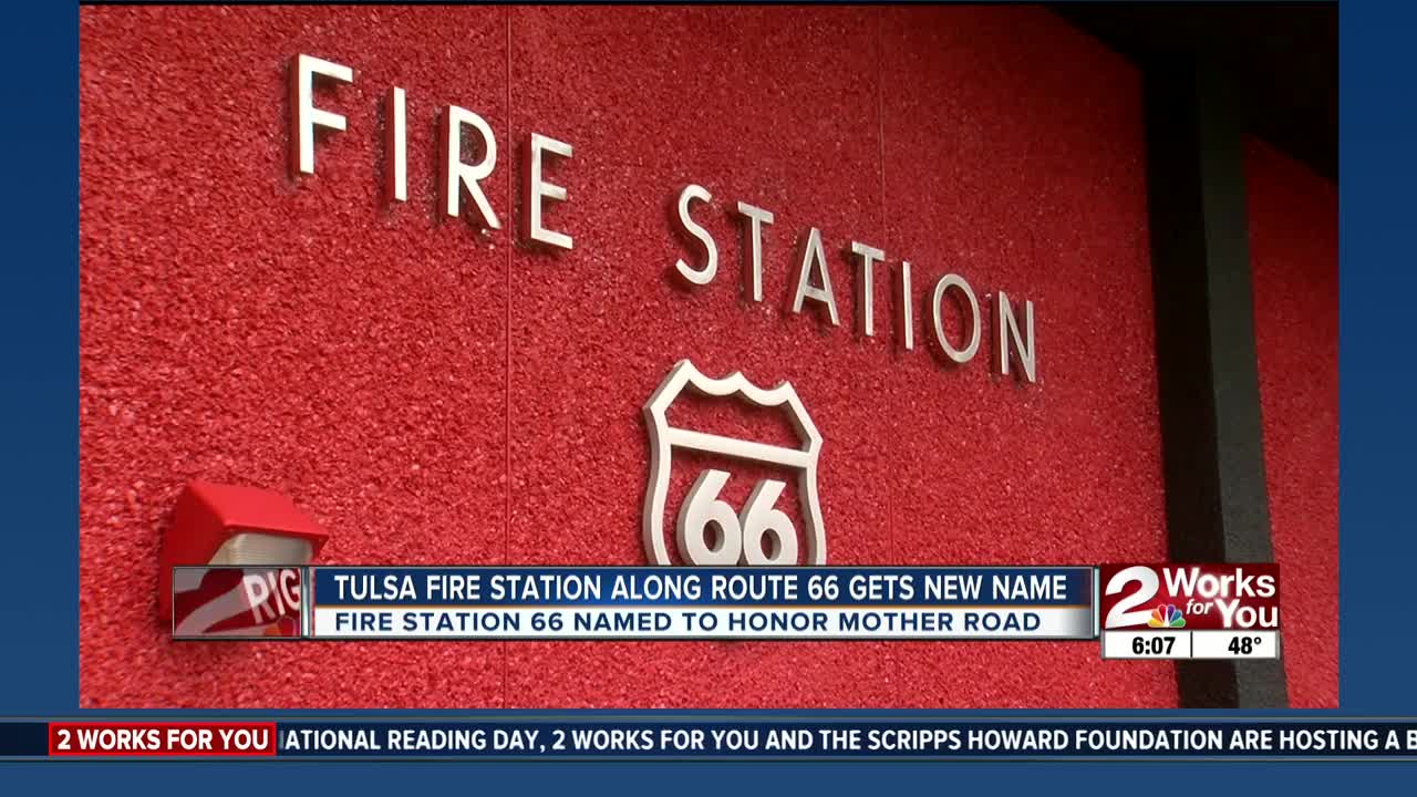 Tulsa fire station along Route 66 gets new name honoring Mother Road