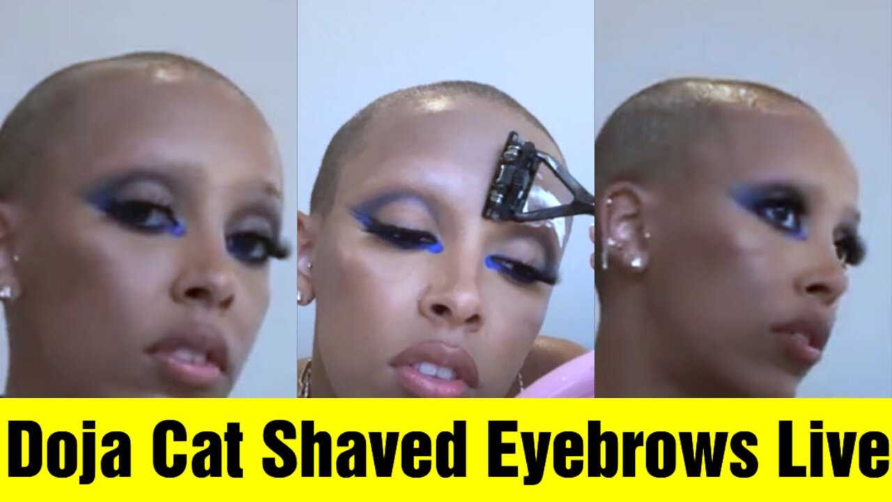 Doja Cat Shaved her Eyebrows off on Instagram Live