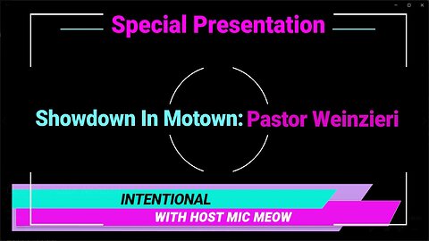 An 'Intentional' Special: "Showdown In Motown" with Pastor Jerry Weinzieri