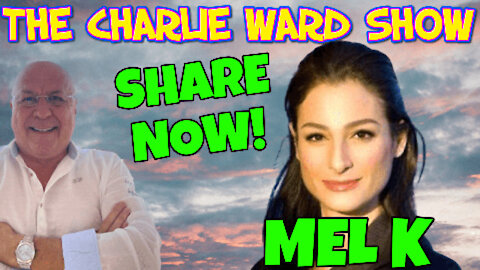 EXPLOSIONS OF TRUTH WITH MEL K & CHARLIE WARD