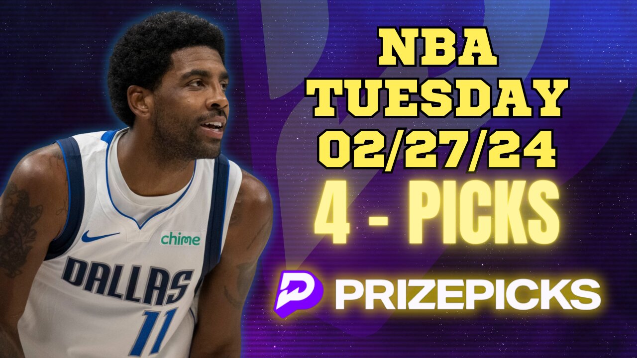 #PRIZEPICKS | BEST PICKS FOR #NBA TUESDAY | 02/27/24 | BEST BETS | #BASKETBALL | TODAY | PROP BETS