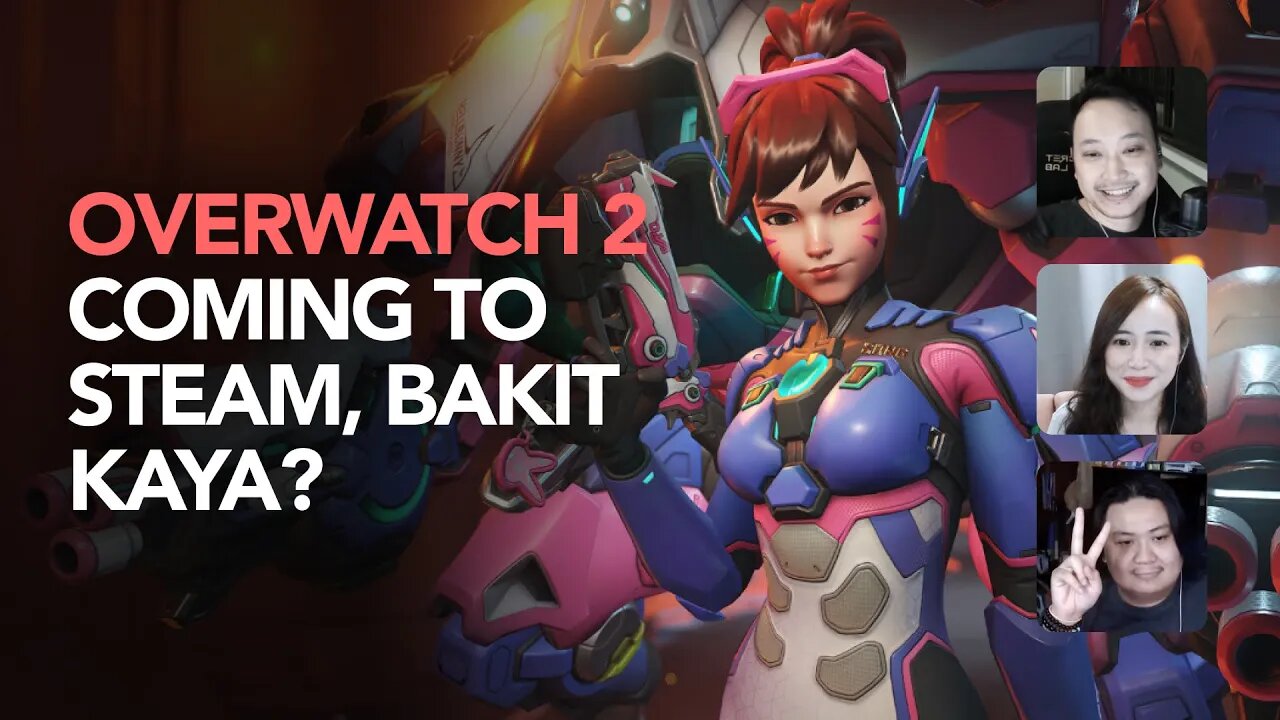 Overwatch 2 Coming Steam, Bakit Kaya?