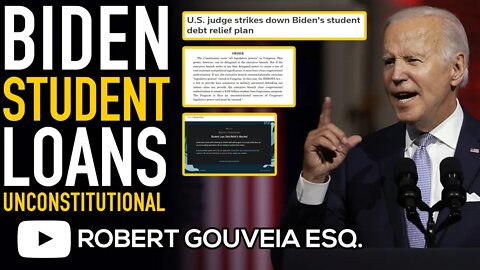 Biden Student Loan Program Ruled UNCONSTITUTIONAL by Federal Judge in TEXAS