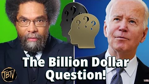 Cornel West Finally Addresses THE Question You've Been Asking!