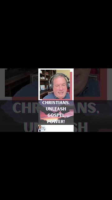 CHRISTIANS UNLEASH GOSPEL POWER