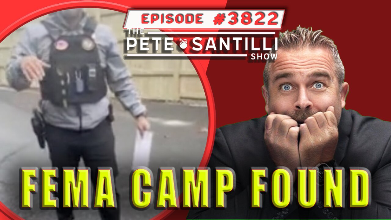 N.H. CITIZEN UNCOVERS FEMA CAMP WITH CREEPY GOV'T GOONS [ PETE SANTILLI SHOW #3822 11.15.23@8AM]