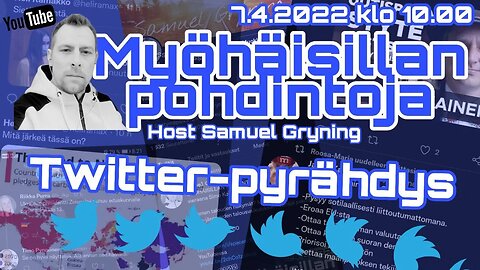 Myöhäisillan pohdintoja -Twitter-pyrähdys