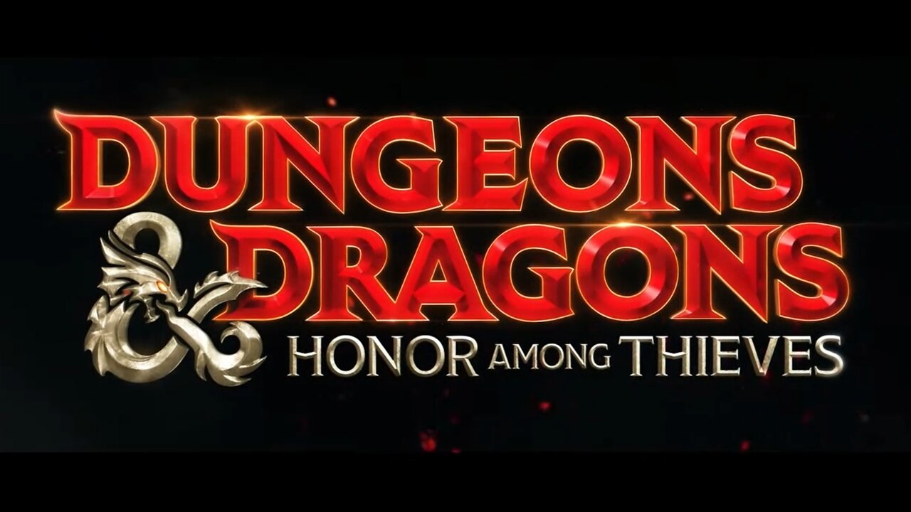 DUNGEONS AND DRAGONS HONOR AMONG THIEVES TRAILER