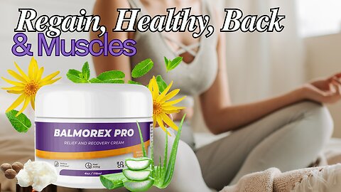 Balmorex Pro - Help Regain Healthy, Back and Muscles