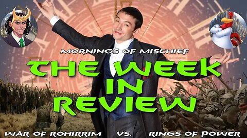 Mornings of Mischief Week in Review