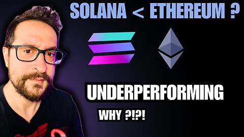 Solana Underperforming Ethereum: Why & For How Long?
